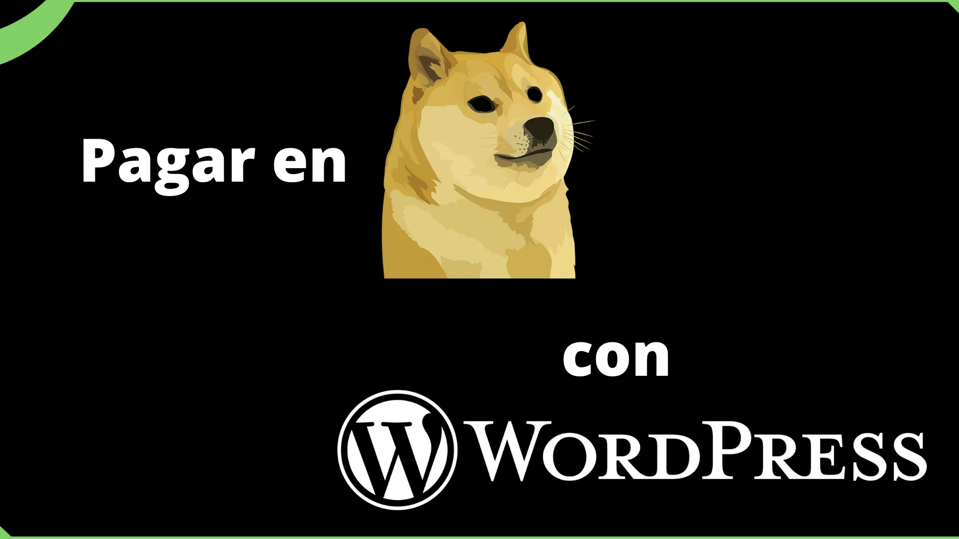 Sitios WordPress ahora pueden recibir pagos con DogeCoin
