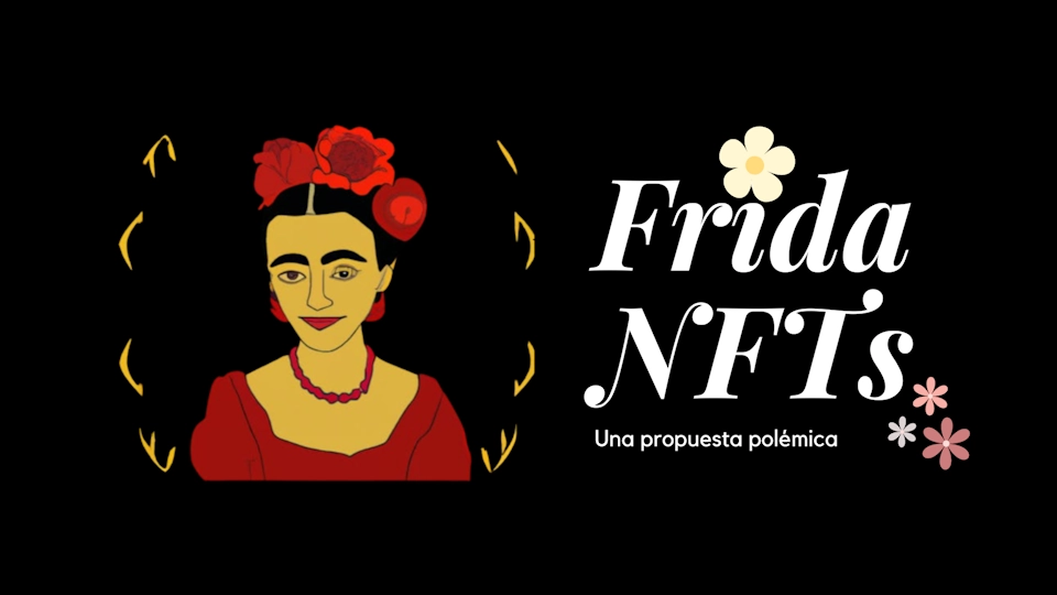 El arriesgado experimento NFT con una obra de Frida Kahlo.